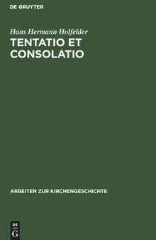 Tentatio et consolatio: Studien Zu Bugenhagens 