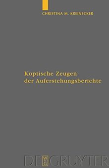 Koptische Zeugen der Auferstehungsberichte