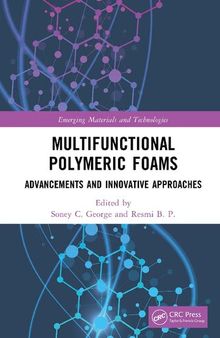 Multifunctional Polymeric Foams: Advancements and Innovative Approaches