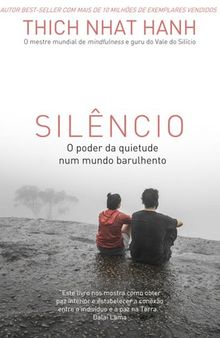 Silêncio: o Poder da Calma Em um Mundo Barulhento