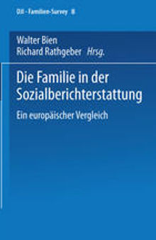 Die Familie in der Sozialberichterstattung: Ein europäischer Vergleich