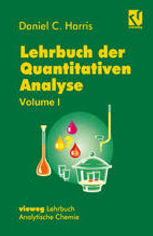 Lehrbuch der Quantitativen Analyse: Mit einem Vorwort von Gerhard Werner