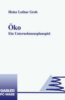 Öko: Ein Unternehmensplanspiel