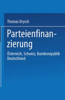 Parteienfinanzierung: Österreich, Schweiz, Bundesrepublik Deutschland