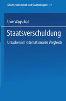 Staatsverschuldung: Ursachen im internationalen Vergleich