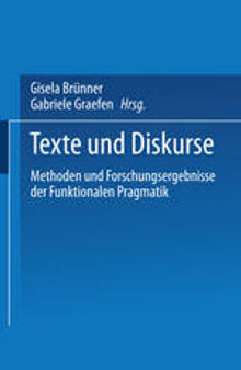Texte und Diskurse: Methoden und Forschungsergebnisse der Funktionalen Pragmatik