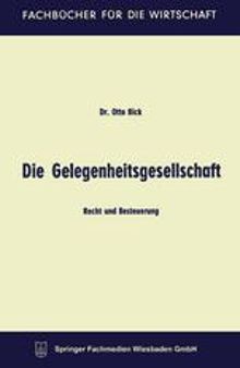 Die Gelegenheitsgesellschaft: Recht und Besteuerung