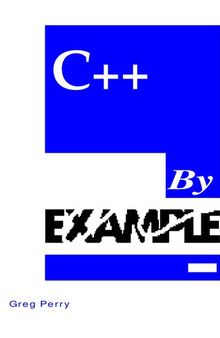 C++ By Example (Programming Series)