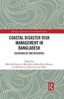 Coastal Disaster Risk Management in Bangladesh: Vulnerability and Resilience