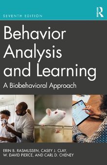 Behavior Analysis and Learning: A Biobehavioral Approach