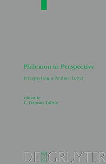 Philemon in Perspective: Interpreting a Pauline Letter