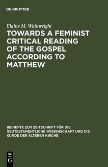Towards a Feminist Critical Reading of the Gospel according to Matthew