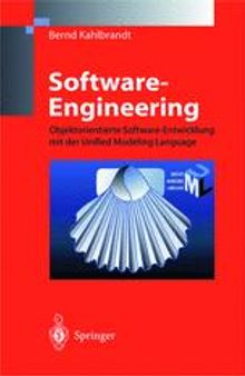 Software Engineering: Objektorientierte Software-Entwicklung mit der Unified Modeling Language