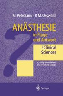 Anästhesie in Frage und Antwort: Clinical Sciences