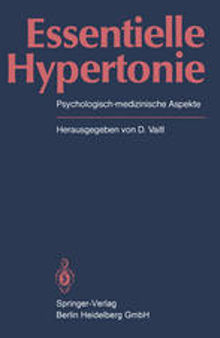 Essentielle Hypertonie: Psychologisch-medizinische Aspekte