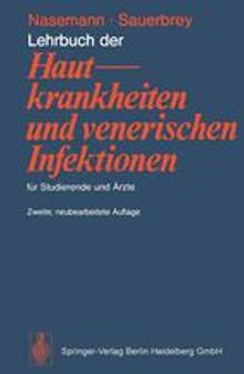 Lehrbuch der Hautkrankheiten und venerischen Infektionen für Studierende und Ärzte