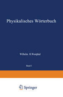 Physikalisches Wörterbuch: Zwei Teile in Einem Band