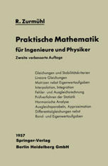 Praktische Mathematik: für Ingenieure und Physiker