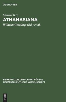 Athanasiana: Zu Leben und Lehre des Athanasius