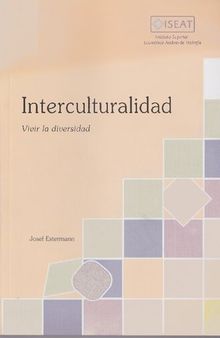 Interculturalidad. Vivir la diversidad