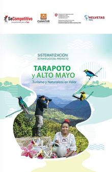Sistematización estratégica del proyecto. Tarapoto y Alto Mayo (San Martín, Perú): Turismo y Naturaleza en Valor