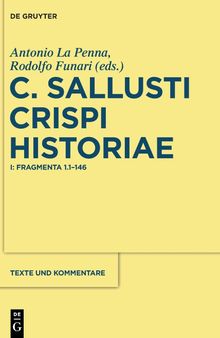 C. Sallusti Crispi Historiae: I: Fragmenta 1.1-146