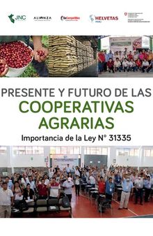 Presente y futuro de las cooperativas agrarias (Perú). Importancia de la Ley N° 31335