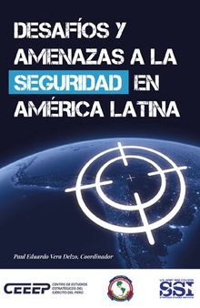 Desafíos y amenazas a la seguridad en América Latina