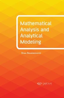 Mathematical Analysis and Analytical Modeling