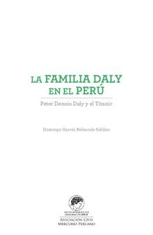 La familia Daly en el Perú. Peter Dennis Daly y el Titanic