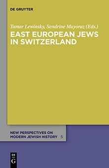 East European Jews in Switzerland