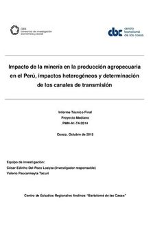 Impacto de la minería en la producción agropecuaria en el Perú, impactos heterogéneos y determinación de los canales de transmisión
