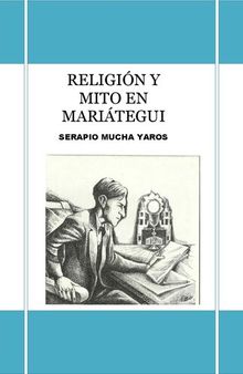 Religión y mito en José Carlos Mariátegui