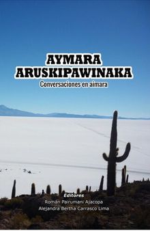 Aymara aruskipawinaka/ Conversaciones en aimara