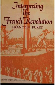 Interpreting the French Revolution