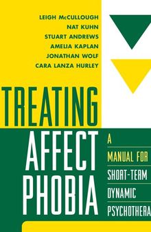 Treating affect phobia
