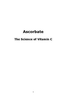 Orthomolecular Medicine : Ascorbate: The Science of Vitamin C