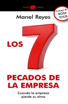 Los 7 pecados de la empresa