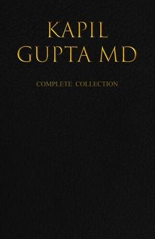 Kapil Gupta MD - Complete Collection