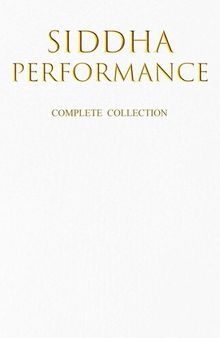 Siddha Performance - Complete Collection