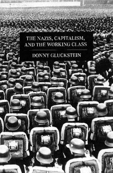 The Nazis, Capitalism and the Working Class