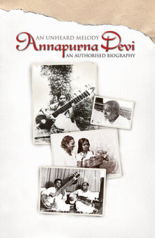 Annapurna Devi: An Unheard Melody