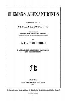 Clemens Alexandrinus Band 2 Stromata Buch I–VI