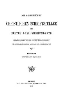 Eusebius Werke Band 2, Die Kirchengeschichte. Die Lateinische Übersetzung des Rufinus, Teil 1: Die Bücher I bis V