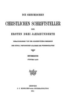 Eusebius Werke Band 5 Die Chronik. Aus dem Armenischen übersetzt