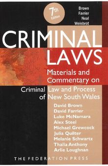 Criminal Laws: Materials and Commentary on Criminal Law and Process of NSW