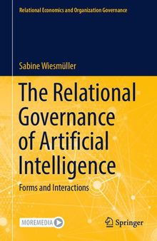 The Relational Governance of Artificial Intelligence: Forms and Interactions