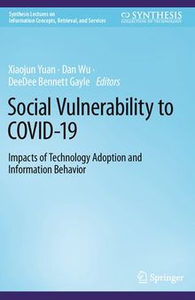 Social Vulnerability to COVID-19: Impacts of Technology Adoption and Information Behavior
