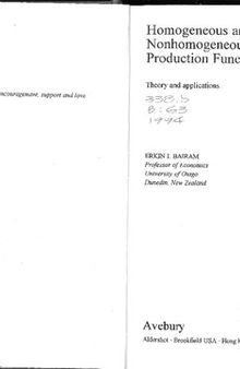 Homogeneous and nonhomogeneous production functions: theory and applications
