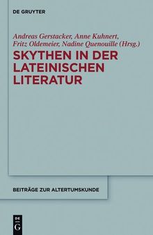 Skythen in der lateinischen Literatur: Eine Quellensammlung